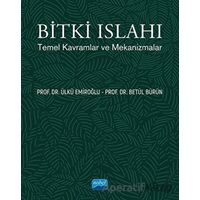Bitki Islahı - Temel Kavramlar ve Mekanizmalar - Betül Bürün - Nobel Akademik Yayıncılık