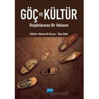 Göç Ve Kültür - Kolektif - Nobel Akademik Yayıncılık