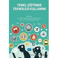 Temel Eğitimde Teknoloji Kullanımı - Sinem Güçhan Özgül - Nobel Akademik Yayıncılık