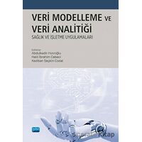 Veri Modelleme ve Veri Analitiği - Kolektif - Nobel Akademik Yayıncılık