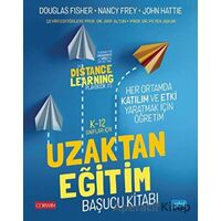 K-12 Sınıfları İçin Uzaktan Eğitim Başucu Kitabı - Douglas Fisher - Nobel Akademik Yayıncılık