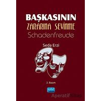 Başkasının Zararına Sevinme - Schadenfreude - Seda Erzi - Nobel Bilimsel Eserler