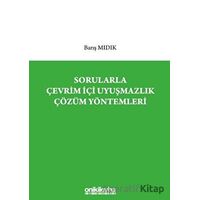 Sorularla Çevrim İçi Uyuşmazlık Çözüm Yöntemleri - Barış Mıdık - On İki Levha Yayınları