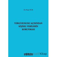 Vergi Hukuku Açısından Kişisel Verilerin Korunması - Pınar Nur - On İki Levha Yayınları