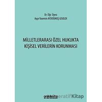 Milletlerarası Özel Hukukta Kişisel Verilerin Korunması