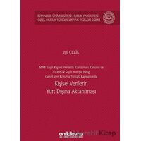 6698 Sayılı Kişisel Verilerin Korunması Kanunu ve 2016/679 Sayılı Avrupa Birliği Genel Veri Koruma T