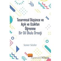 Tasarımsal Düşünce Ve Açık Ve Uzaktan Öğrenme - Soner Sözler - Nobel Bilimsel Eserler