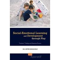 Social - Emotional Learning and Development Through Play