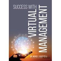 Succes with Virtual Management - Meriç E. Bebitoğlu - Nobel Bilimsel Eserler