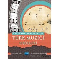 Uygulama Örnekleriyle Türk Müziği Usulleri - Sadettin Volkan Kopar - Nobel Akademik Yayıncılık