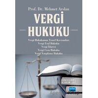 Vergi Hukuku - Mehmet Arslan - Nobel Akademik Yayıncılık