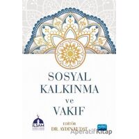 Sosyal Kalkınma ve Vakıf - Aydın Kudat - Nobel Akademik Yayıncılık