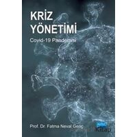 Kriz Yönetimi - Fatma Neval Genç - Nobel Akademik Yayıncılık