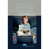 Okul Öncesi Dönemde Çevrim İçi Uzaktan Eğitim - Fatma Alisinanoğlu - Nobel Akademik Yayıncılık