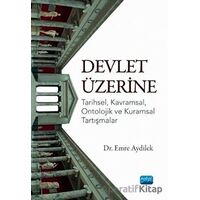 Devlet Üzerine - Emre Aydilek - Nobel Akademik Yayıncılık