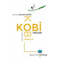 Kobi Yazıları - Volkan Demir - Nobel Akademik Yayıncılık