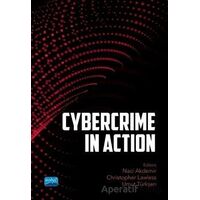 Cybercrime In Action - Naci Akdemir - Nobel Akademik Yayıncılık