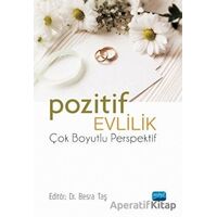 Pozitif Evlilik - Çok Boyutlu Perspektif - Kolektif - Nobel Akademik Yayıncılık