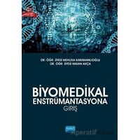 Biyomedikal Enstrümantasyona Giriş - Mehlika Karamanlıoğlu - Nobel Akademik Yayıncılık