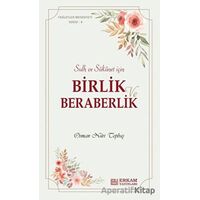 Birlik ve Beraberlik - Osman Nuri Topbaş - Erkam Yayınları