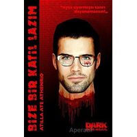 Bize Bir Katil Lazım - Atilla Ate Athenrio - Dark İstanbul