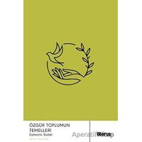 Özgür Toplumun Temelleri - Eamonn Butler - Liberus Yayınları
