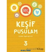 Keşif Pusulam 3 - Kolektif - Multibem Yayınları
