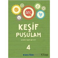 Keşif Pusulam 4 - Kolektif - Multibem Yayınları