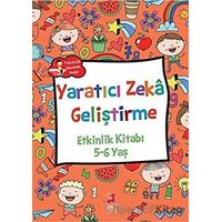 Yaratıcı Zeka Geliştirme - Etkinlik Kitabı (5-6 Yaş) - Rose Mary Samanoğlu - Olimpos Çocuk