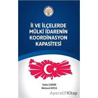 İl ve ilçelerde Mülki İdarenin Koordinasyon Kapasitesi