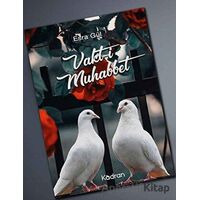 Vakt-i Muhabbet - Esra Gül - Kadran Medya Yayıncılık