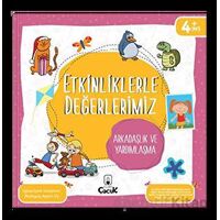 Etkinliklerle Değerlerimiz - Arkadaşlık ve Yardımlaşma - Ayşen Oy - Floki Çocuk