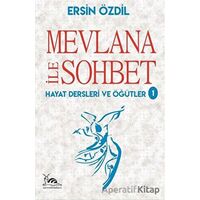 Mevlana İle Sohbet - Ersin Özdil - Sarmal Kitabevi