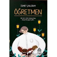 Öğretmen - İsmet Çallıbay - Platform Kültür Sanat Yayınları