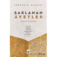 Saklanan Ayetler - Cübbesiz Mahmut - Mahmut Elgörmüş - Ortak Akıl Yayınları