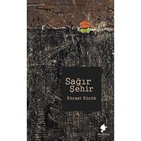 Sağır Şehir - Kürşat Küçük - Morena Yayınevi