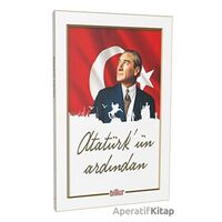 Atatürk’ün Ardından - Kolektif - Billur Yayınları