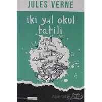 İki Yıl Okul Tatili - Jules Verne - Liman Yayınevi