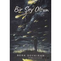 Bir Şey Olsun - Berk Soykıran - Ay Yayınları