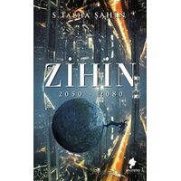 Zihin 2050 - 2080 - Sabit Talha Şahin - Morena Yayınevi