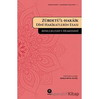 Zübdetü’l-hakaik - Aynulkudat-ı Hemedani - Hikemiyat Yayınevi