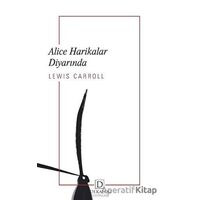 Alice Harikalar Diyarında - Lewis Carroll - Dekalog Yayınları