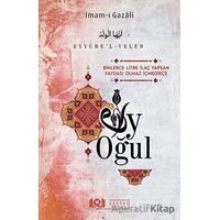 Ey Oğul - İmam-ı Gazali - Çağdaş Kitap