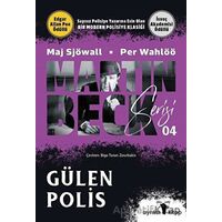 Gülen Polis - Martin Beck Serisi 4 - Per Wahlöö - Ayrıksı Kitap