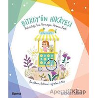Bitköy’ün Hikayesi - Michael Caras - Liberus Yayınları