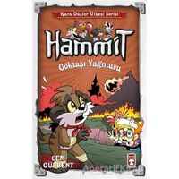 Hammit Göktaşı Yağmuru - Kara Düşler Ülkesi Serisi - Cem Gülbent - Timaş Çocuk