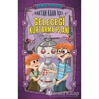 Zaman Turşusu - Geleceği Kurtarma Planı - Haktan Kaan İçel - Timaş Çocuk