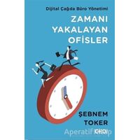 Zamanı Yakalayan Ofisler - Şebnem Toker - CEO Plus