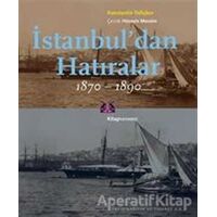 İstanbul’dan Hatıralar - Konstantin Veliçkov - Kitap Yayınevi