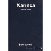Karınca - Said Seymen - Cinius Yayınları